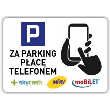 Za parking płacę telefonem – naklejka na szybę